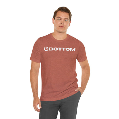 Power Bottom T-Shirt