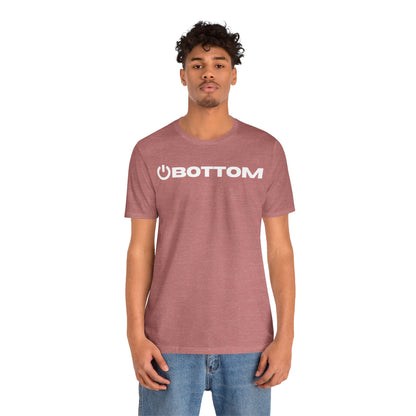 Power Bottom T-Shirt