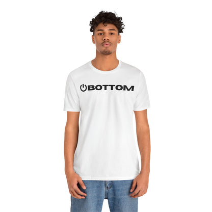 Power Bottom T-Shirt