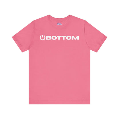 Power Bottom T-Shirt