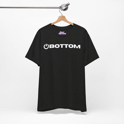 Power Bottom T-Shirt